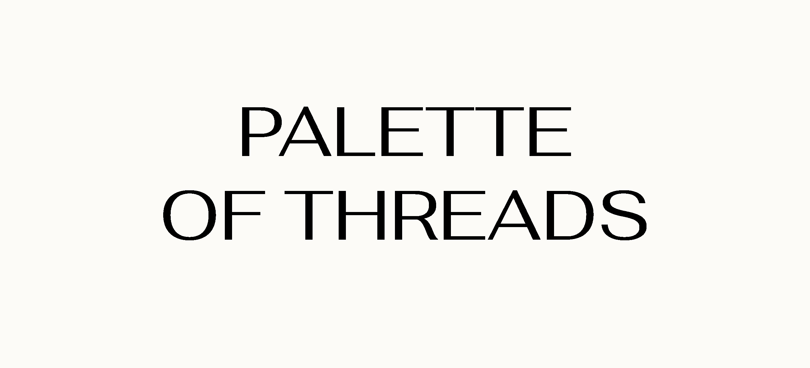 Palette of Threads
